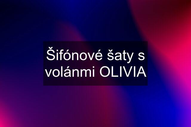 Šifónové šaty s volánmi OLIVIA