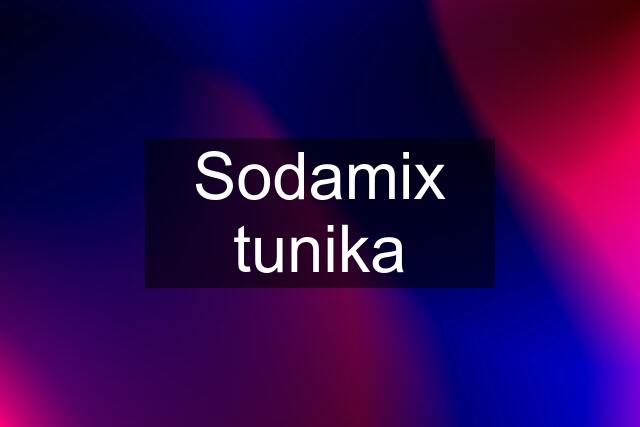 Sodamix tunika