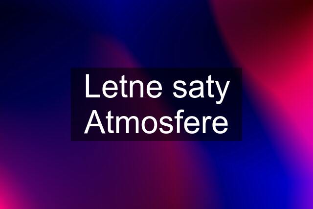 Letne saty Atmosfere