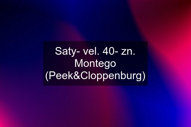 Saty- vel. 40- zn. Montego (Peek&Cloppenburg)