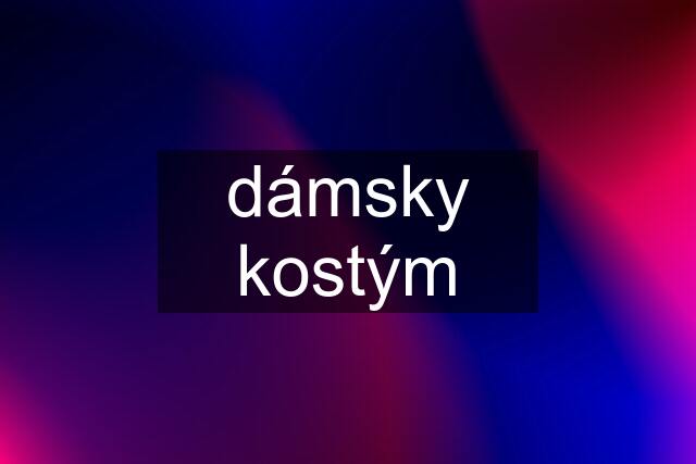 dámsky kostým