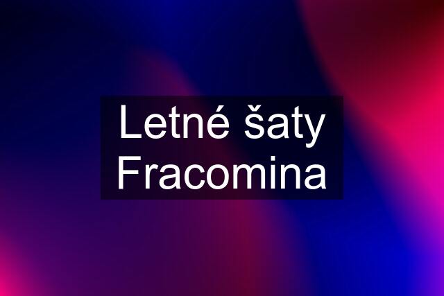 Letné šaty Fracomina