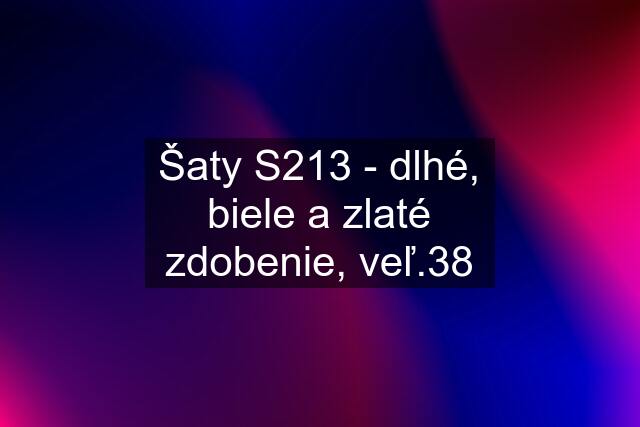 Šaty S213 - dlhé, biele a zlaté zdobenie, veľ.38