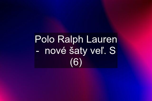 Polo Ralph Lauren -  nové šaty veľ. S (6)