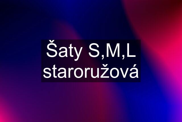 Šaty S,M,L staroružová