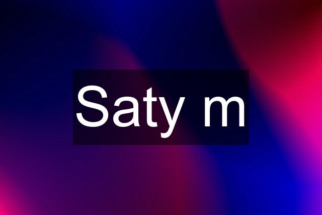 Saty m