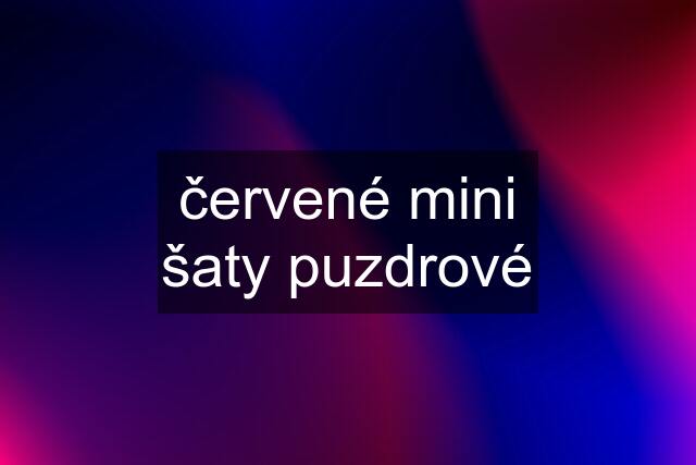 červené mini šaty puzdrové