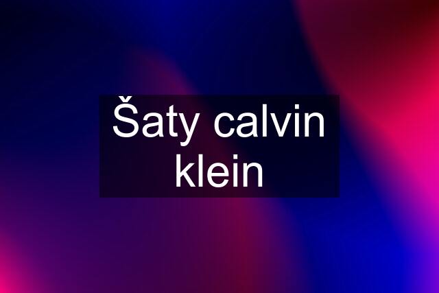 Šaty calvin klein