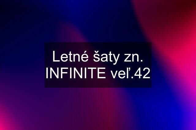 Letné šaty zn. INFINITE veľ.42