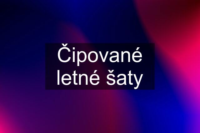 Čipované letné šaty