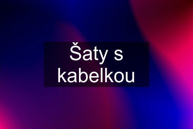 Šaty s kabelkou