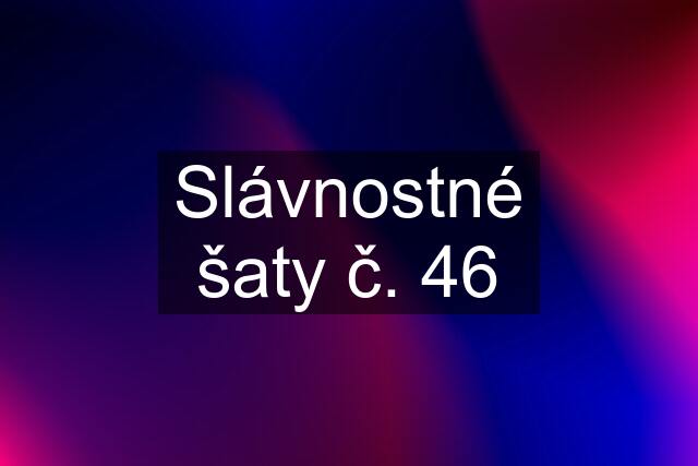 Slávnostné šaty č. 46