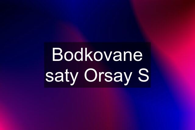 Bodkovane saty Orsay S