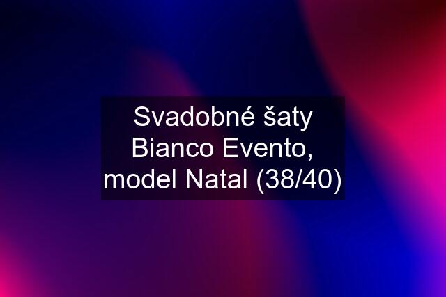 Svadobné šaty Bianco Evento, model Natal (38/40)