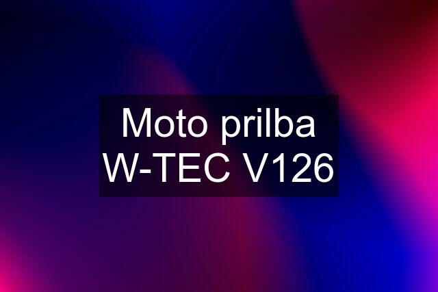 Moto prilba W-TEC V126