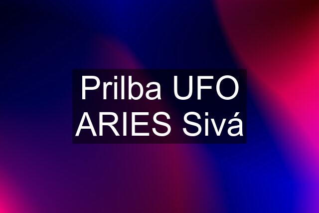 Prilba UFO ARIES Sivá