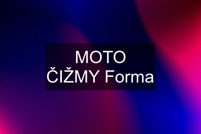 MOTO ČIŽMY "Forma"