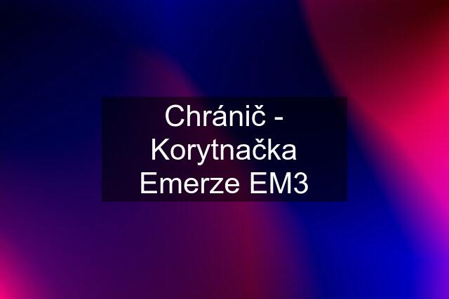 Chránič - Korytnačka Emerze EM3