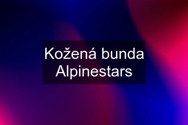 Kožená bunda Alpinestars