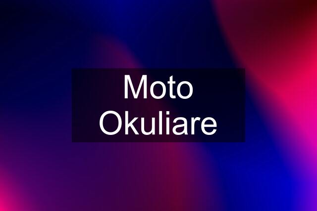 Moto Okuliare