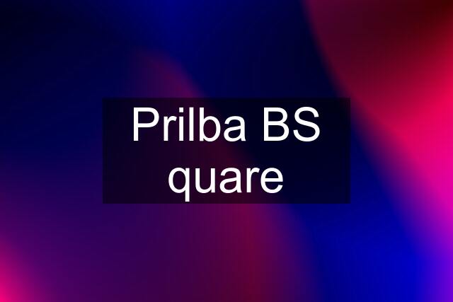 Prilba BS quare