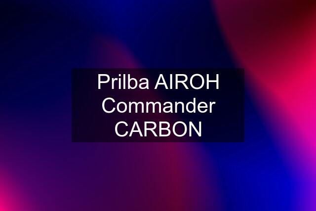 Prilba AIROH Commander CARBON