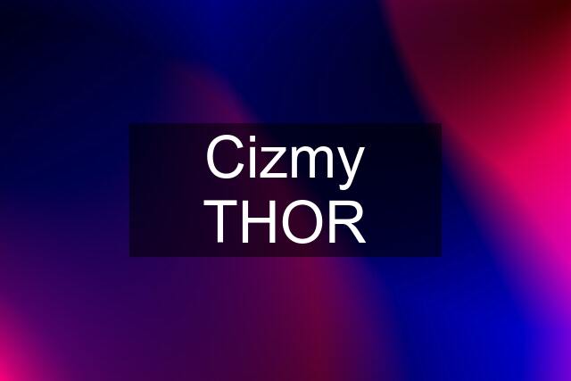 Cizmy THOR