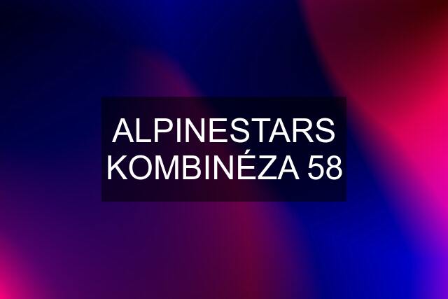 ALPINESTARS KOMBINÉZA 58