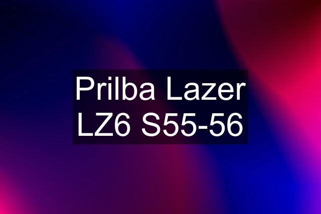 Prilba Lazer LZ6 S55-56