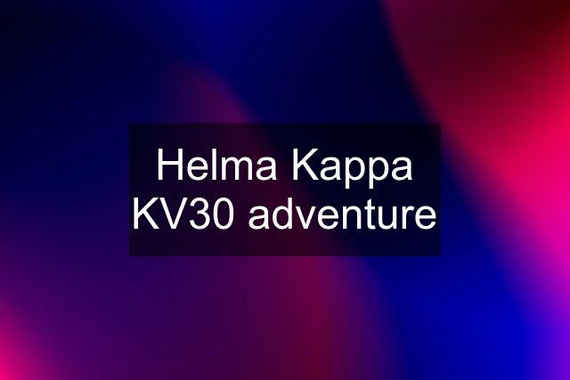 Helma Kappa KV30 adventure