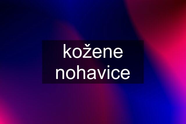 kožene nohavice