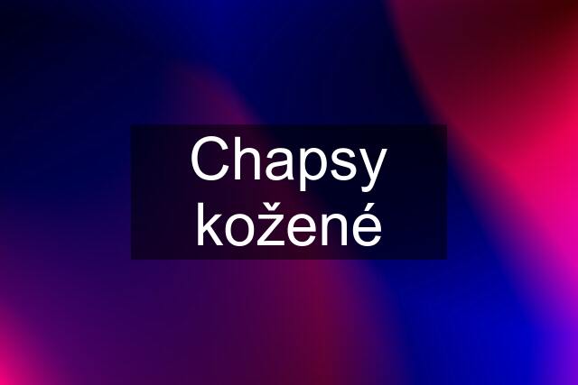 Chapsy kožené