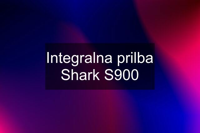 Integralna prilba Shark S900