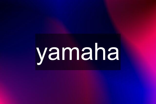 yamaha