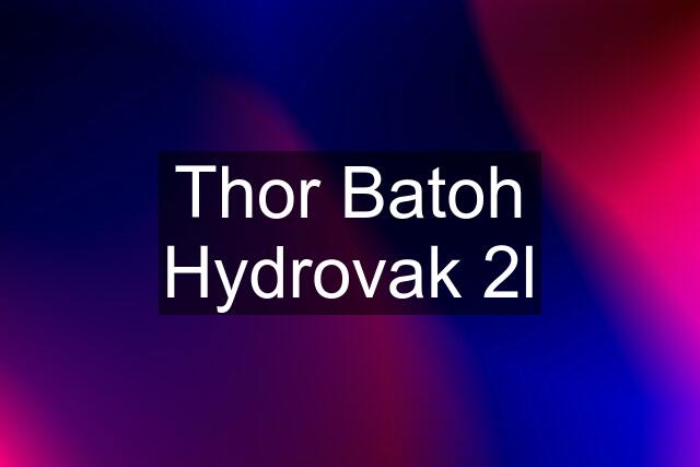 Thor Batoh Hydrovak 2l