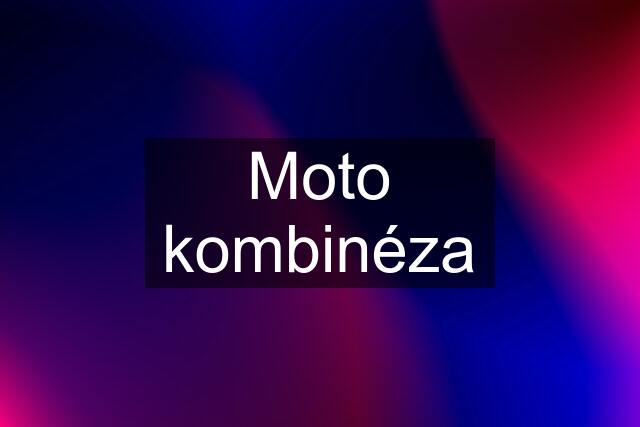 Moto kombinéza