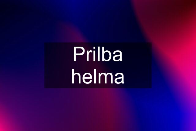 Prilba helma