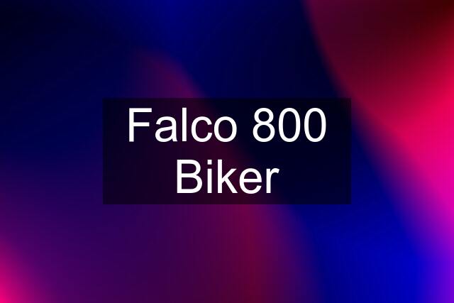 Falco 800 Biker