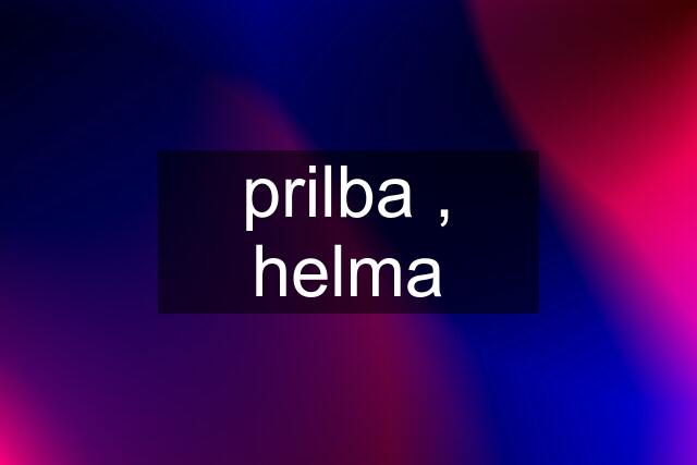 prilba , helma