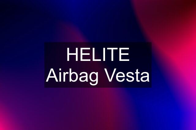 HELITE Airbag Vesta