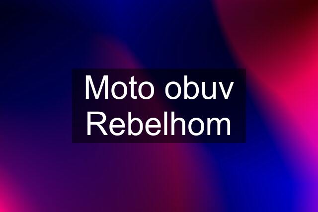 Moto obuv Rebelhom