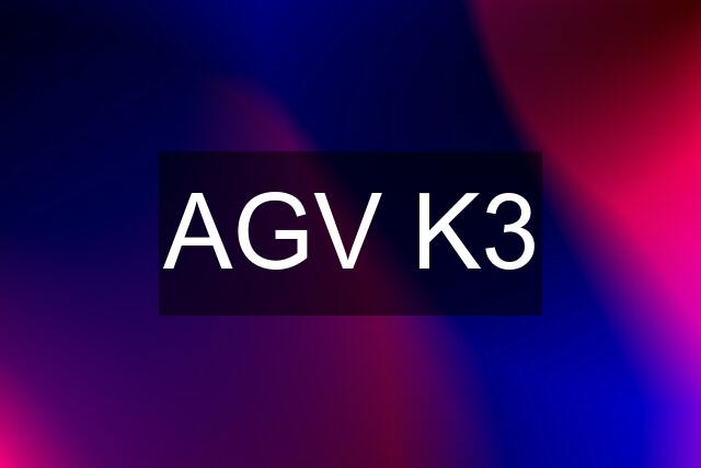 AGV K3