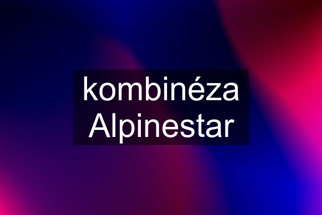 kombinéza Alpinestar