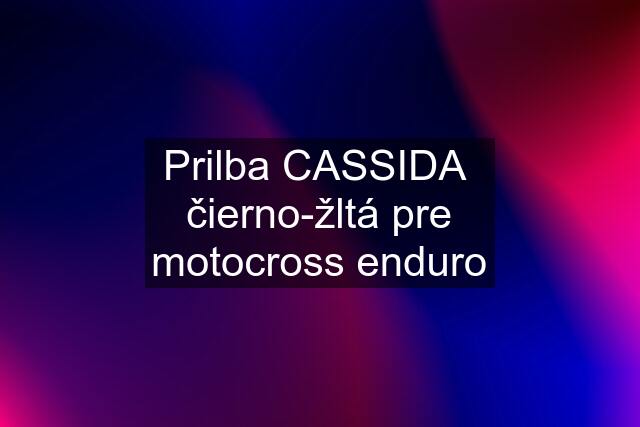 Prilba CASSIDA  čierno-žltá pre motocross enduro