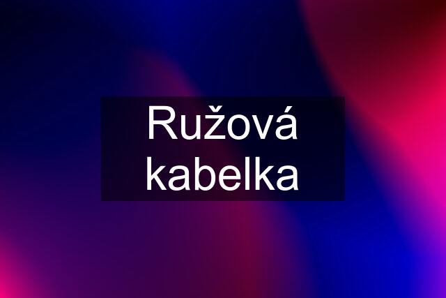 Ružová kabelka