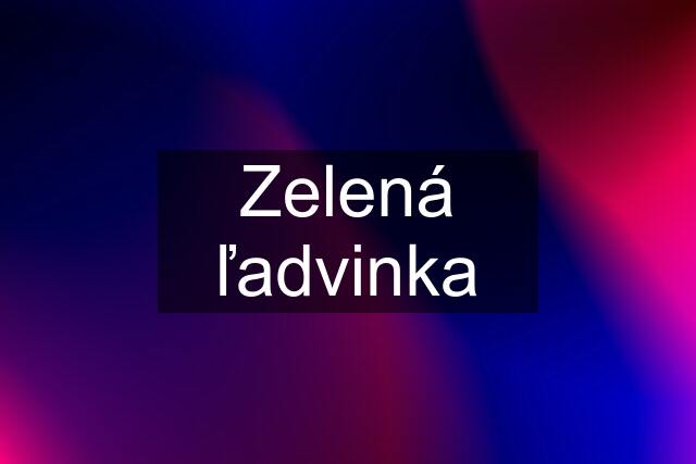 Zelená ľadvinka