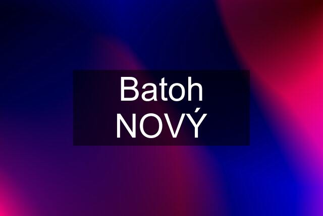 Batoh NOVÝ