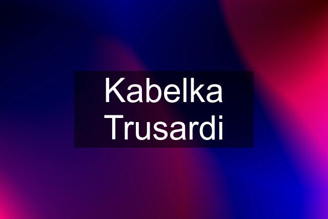 Kabelka Trusardi