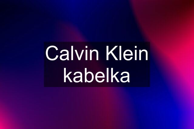 Calvin Klein kabelka