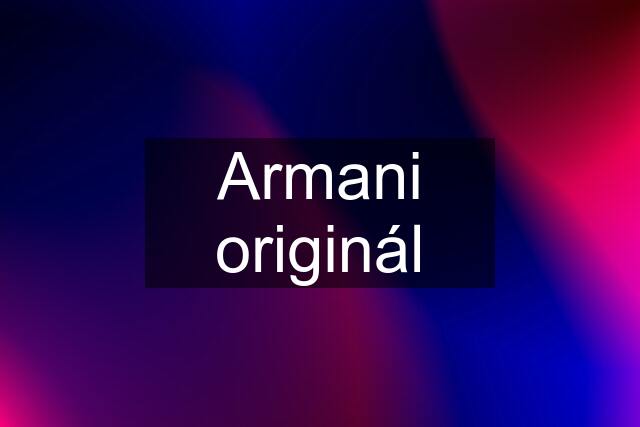 Armani originál